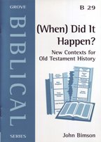 Stock image for (When) Did it Happen?: New Contexts for Old Testament History: 29 (Biblical S.) for sale by WorldofBooks