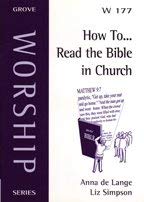 Imagen de archivo de How to. Read the Bible in Church: 177 (Worship S.) a la venta por WorldofBooks