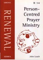 Beispielbild fr Person-Centred Prayer Ministry: 14 (Renewal Series) zum Verkauf von WorldofBooks