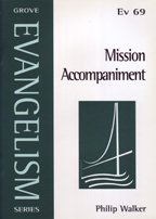 Mission Accompaniment (Evangelism) (9781851745852) by Philip Walker