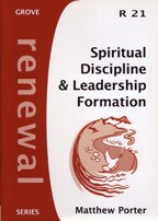 Stock image for Spiritual Discipline and Leadership Formation: 21 (Renewal Series) for sale by WorldofBooks