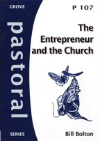 Beispielbild fr The Entrepreneur and the Church (Pastoral Series) zum Verkauf von WorldofBooks