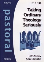 Beispielbild fr Taking Ordinary Theology Seriously (Pastoral Series) zum Verkauf von AwesomeBooks
