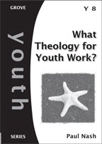 Beispielbild fr What Theology for Youth Work? zum Verkauf von WorldofBooks