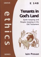 Stock image for Tenants in God's Land. Earth-keeping and People-keeping in the Old Testament. (grove Ethics E148). for sale by WorldofBooks