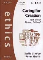 Imagen de archivo de Caring for Creation. Part of our Gospel Calling? (Grove Ethics E149). a la venta por WorldofBooks