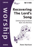 Beispielbild fr Recovering The Lord's Song: getting sung scripture back into worship (Worship series) zum Verkauf von WorldofBooks