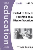 Beispielbild fr Called to Teach: Teaching as a Mission Vocation (Education) zum Verkauf von WorldofBooks