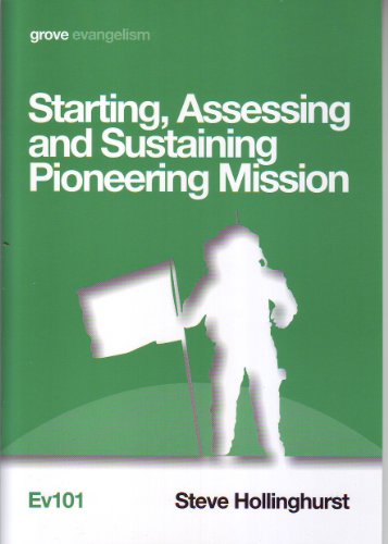 9781851748570: Starting, Assessing and Sustaining Pioneering Ministry