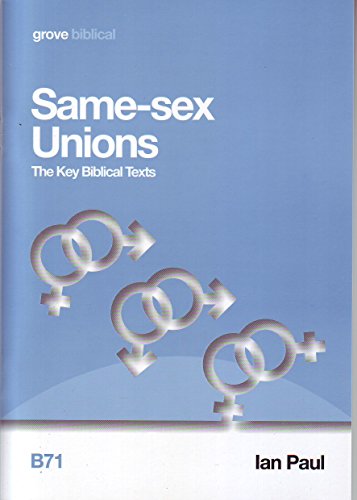 9781851748945: Same-sex Unions; Key Biblical Texts