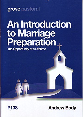 Beispielbild fr An Introduction to Marriage Preparation; The Opportunity of a Lifetime zum Verkauf von Reuseabook