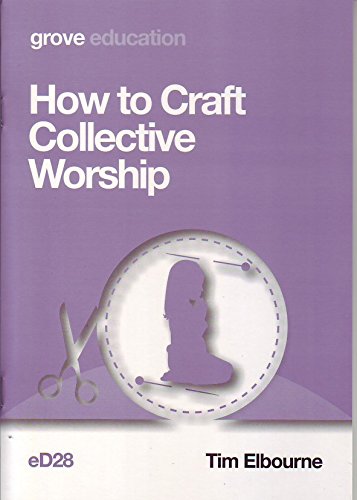 Imagen de archivo de How to Craft Collective Worship a la venta por WorldofBooks