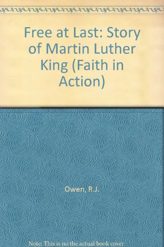 9781851750122: Free at Last: Story of Martin Luther King (Faith in Action)