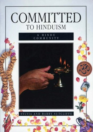 Stock image for Committed to Hinduism: A Hindu Community for sale by Ryde Bookshop Ltd
