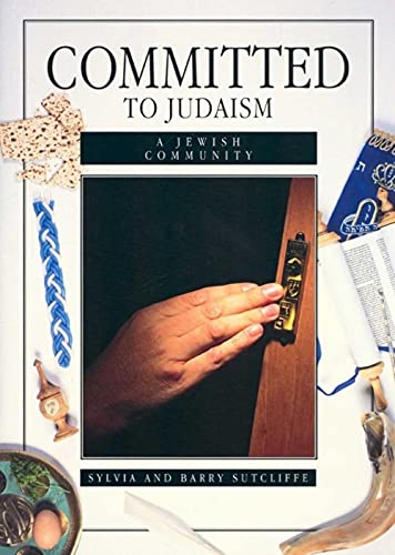 Stock image for Committed to Judaism: A Jewish Community for sale by Ryde Bookshop Ltd