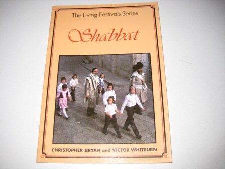 9781851750641: Shabbat (The Living Festivals Series)