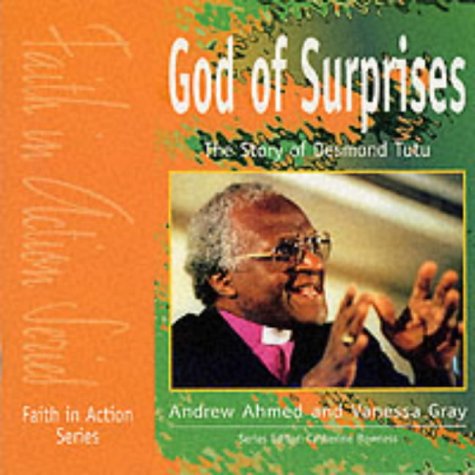 9781851751730: God of Surprises: The Story of Desmond Tutu (Faith in Action)