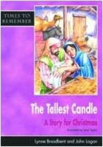 Stock image for The Tallest Candle: A Story for Christmas: Pupils' Book (Times to Remember) for sale by Revaluation Books