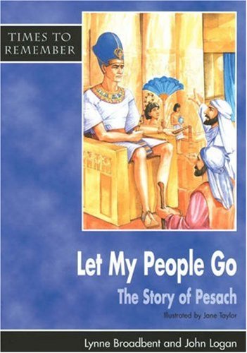 9781851752096: Let My People Go: A Story for Passover: Big Book (Times to Remember)