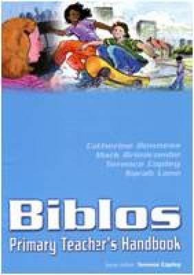 Biblos Primary Teacher's Handbook (Biblos Curriculum Resources) (9781851752829) by [???]