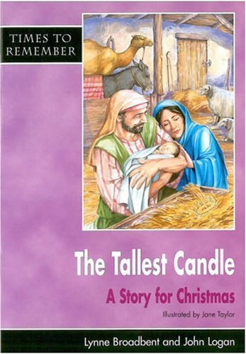 9781851752935: The Tallest Candle: A Story for Christmas (Times to Remember)