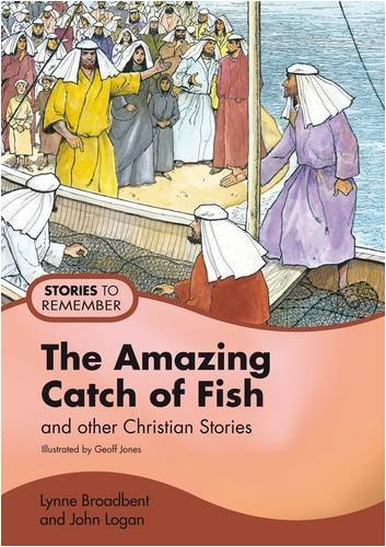 Beispielbild fr And Other Christian Stories (The Amazing Catch of Fish: And Other Christian Stories) zum Verkauf von Reuseabook