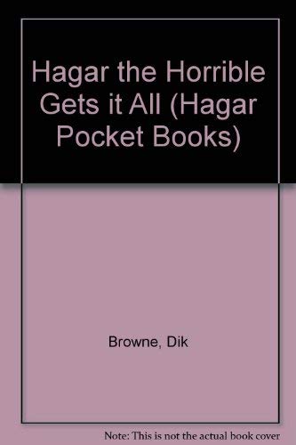 Stock image for Hagar the Horrible Gets it All (Hagar Pocket Books) for sale by WorldofBooks