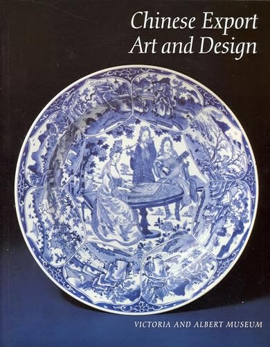 Stock image for Chinese Export Art and Design for sale by Better World Books