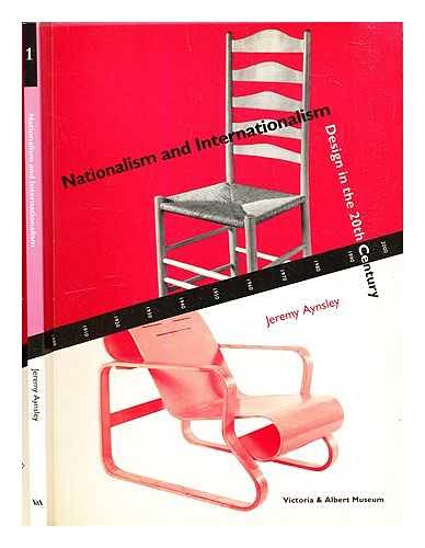 9781851771219: Nationalism and Internationalism (v. 1) (Design in the 20th Century S.)