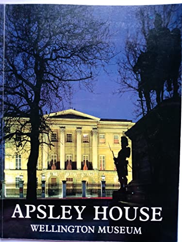 Stock image for Apsley House: Wellington Museum for sale by WorldofBooks