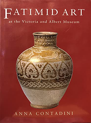 9781851771783: Fatimid Art at the Victoria and Albert Museum