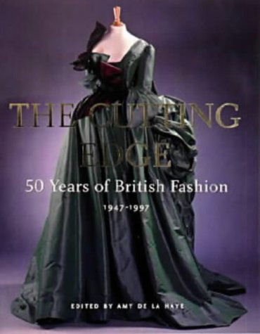 Stock image for The Cutting Edge: 50 Years of British Fashion for sale by HPB-Red