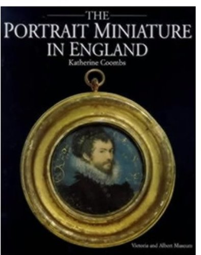 9781851772063: The Portrait Miniature in England