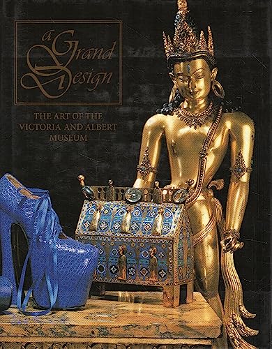 Imagen de archivo de Grand Design: Art of the Victoria and Albert Museum a la venta por WorldofBooks