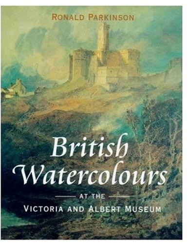 Beispielbild fr British Watercolours: At the Victoria and Albert Museum zum Verkauf von Sarah Zaluckyj