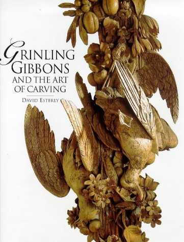 9781851772551: Grinling Gibbons and the Art of Carving