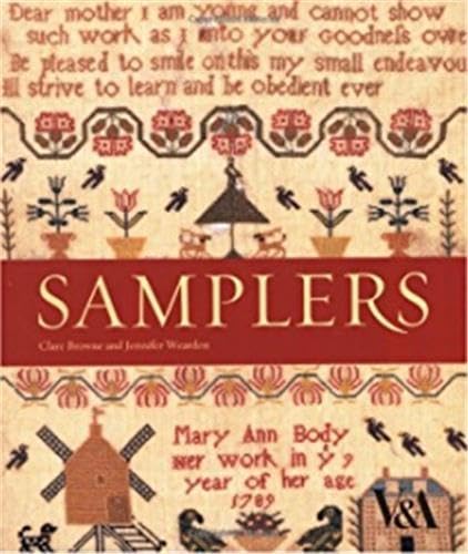 Samplers from the V&A Museum (9781851772902) by Browne, Clare; Wearden, Jennifer