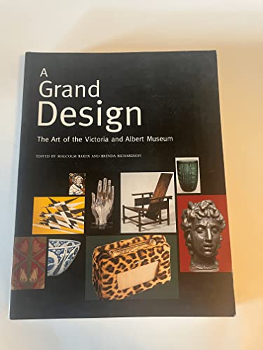 Imagen de archivo de A Grand Design: the Art of the Victoria and Albert Museum a la venta por WorldofBooks