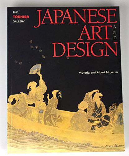 Stock image for Japanese Art and Design. for sale by Librairie Vignes Online