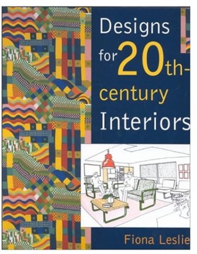 Beispielbild fr Designs for 20th-Century Interiors zum Verkauf von WorldofBooks