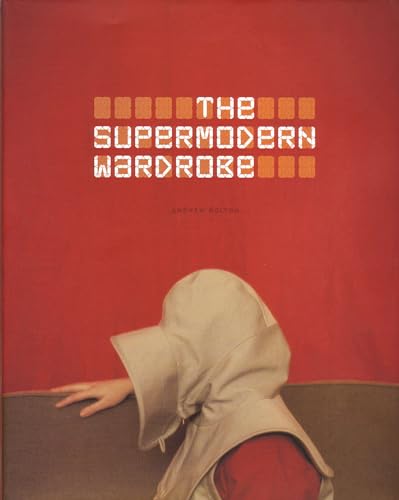 9781851773435: The Supermodern Wardrobe (Hb)