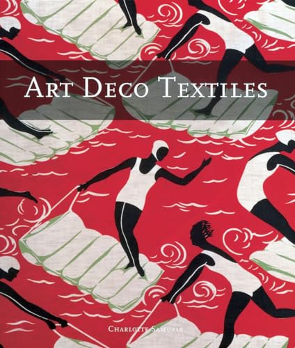 Imagen de archivo de Art Deco Textiles a la venta por WorldofBooks