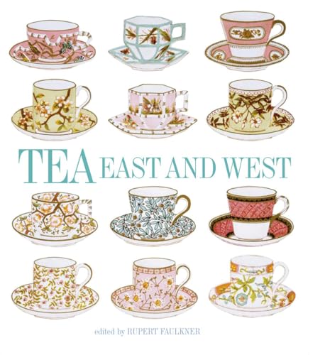 Imagen de archivo de Tea: East and West a la venta por Books From California