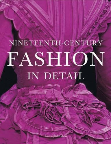 9781851774401: Nineteenth-century Fashion in Detail