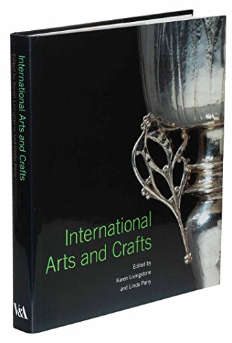 9781851774463: International Arts and Crafts (Hardback) /anglais