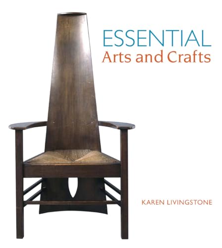 Stock image for Essential Arts and Crafts for sale by Better World Books: West