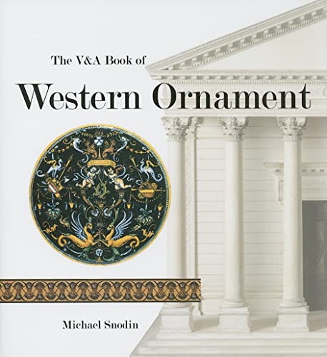 Stock image for The V&a Book of Western Ornament for sale by ThriftBooks-Dallas