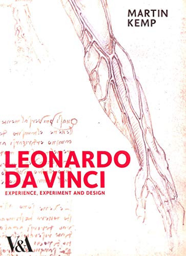 9781851774876: Leonardo Da Vinci: Experience, Experiment and Design (Victoria & Albert Museum: Exhibition Catalogues)