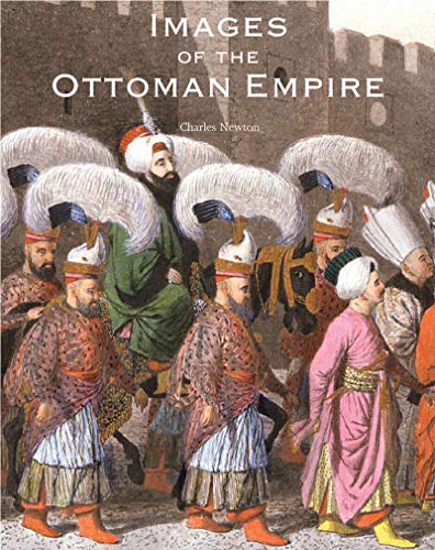 Beispielbild fr Images of the Ottoman Empire zum Verkauf von Wonder Book