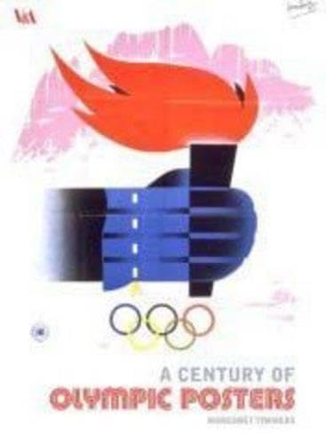 Imagen de archivo de A Century of Olympic Posters a la venta por ThriftBooks-Atlanta